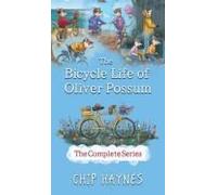 The Bicycle Life Of Oliver Possum Complete Series