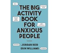 The Big Activity Book For Anxious People