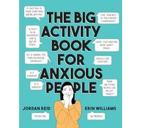 The Big Activity Book for Anxious People