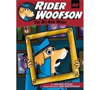 The Big Bad Woof by Walker Styles & Illustrated by Ben Whitehouse Walker Styles Illustrated by Ben Whitehouse (Auteur)
