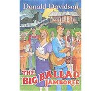 The Big Ballad Jamboree Curtis W. (AFT) Ellison, Donald Davidson, William (AFT) Pratt (Auteur)