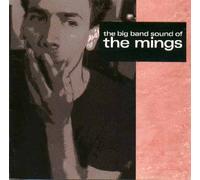 The Big Band Sound of The Mings