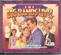 The Big Bands Live! by Unknown (1994-01-01?