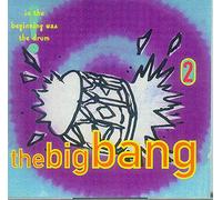 The Big Bang 2 - In the Beginning Was the Drum