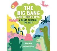 The Big Bang and Other Farts by Marianna Coppo Marianna Coppo (Auteur)