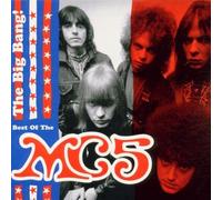 The Big Bang! Best of the MC5 by MC5 (2000-05-03)