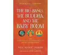 The Big Bang, The Buddha, And The Baby Boom