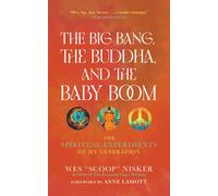 The Big Bang, The Buddha, And The Baby Boom