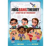 The Big Bang Theory: A Matter of Friendship