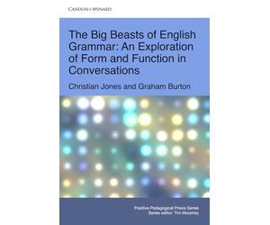 The Big Beasts of English Grammar: An Exploration of Form and Function in Conversations