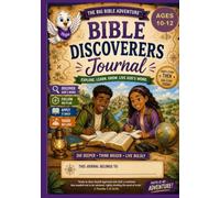The Big Bible Adventure: Bible Discoverers Journal
