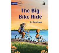The Big Bike Ride - Our Yarning