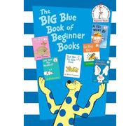 The Big Blue Book of Beginner Books: Go, Dog. Go!, Are You My Mother?, The Best Nest, Put Me In the Zoo, It's Not Easy Being a Bunny, A Fly Went By