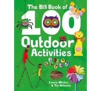 The Big Book Of 100 Outdoor Activities