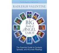 The Big Book of Angel Tarot by Radleigh Valentine Radleigh Valentine (Auteur)