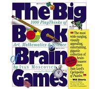The Big Book of Brain Games – 1000 Play Thinks of Art, Mathematics & Science – Workman Calendars