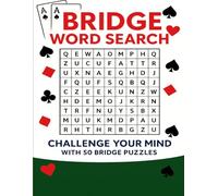 The Big Book of Bridge Word Searches: 50 Fun Puzzles Inspired by the Classic Card Game | 8.5x11 | Great for a gift or when you're in relaxation mode