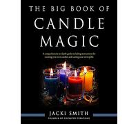 The Big Book of Candle Magic