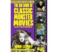 The Big Book Of Classic Monster Movies