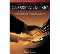 Le grand livre de la musique classique – Solos pour piano – Hal Leonard
