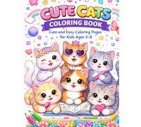 The Big Book of Cute Cats Coloring Fun: Fun Screen-Free Activity Book for Young Artists