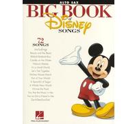 The Big Book Of Disney Songs Instrumental Folio Alto Saxophone - Alto Saxophone
