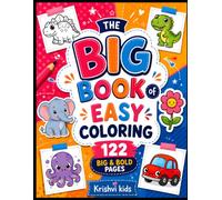 The big book of easy coloring: 122 big and bold pages