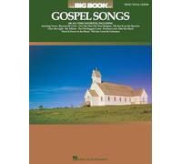 The Big Book of Gospel Songs: Piano, Vocal, Guitar