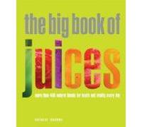 The Big Book Of Juices