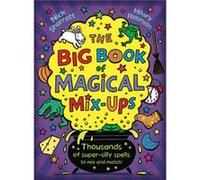 The Big Book of Magical MixUps by Hilary Robinson Nick Sharratt, Hilary Robinson (Auteur)