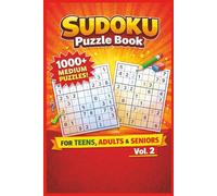 The Big Book of Medium Sudoku Volume 2: 1000+ Enjoyable Sudoku Challenges to Sharpen Logic, Focus, and Problem-Solving Skills