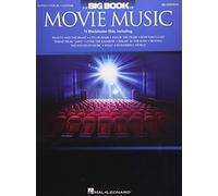 The Big Book of Movie Music: Piano, Vocal, Guitar