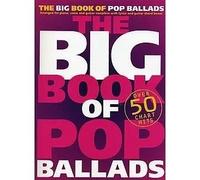 The Big Book Of Pop Ballads / Recueil