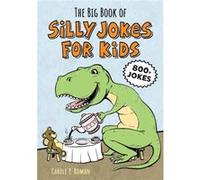 The Big Book Of Silly Jokes For Kids