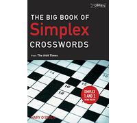 The Big Book of Simplex Crosswords: From the Irish Times