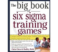 The Big Book of Six Sigma Training Games