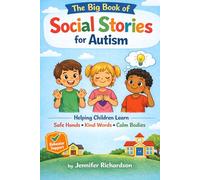 The Big Book of Social Stories for Autism
