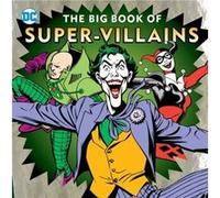 The Big Book of SuperVillains by Morris Katz Morris Katz (Auteur)