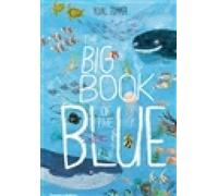 The Big Book of the Blue by Zommer, Yuval [Hardback] NEUF