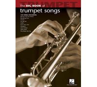 [(The Big Book of Trumpet Songs)] [Author: Hal Leonard Publishing Corporation] published on (September, 2007)