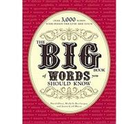 The Big Book of Words You Should Know David Olsen, Justin Cord Hayes, Michelle Bevilacqua (Auteur)