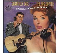 The Big Bopper - Chantilly Lace - Hellooo Baby! (LP)