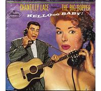 The Big Bopper - Chantilly Lace - Hellooo Baby! (LP, Cut-Out)