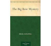 The Big Bow Mystery