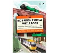 The Big British Railway Puzzle Book: Perfect for puzzle lovers!