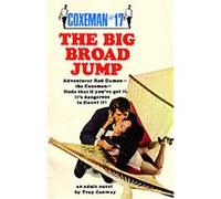 The Big Broad Jump, Coxeman Troy Conway (Auteur)