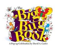 The Big Bug Book by Carter David A. Carter (Auteur)
