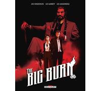 The Big Burn - Joe Henderson - Delcourt - cartonné - Comics