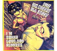 The Big Cheese All Stars Cd Maxi Single I'm Gonna Love You (Remixes)