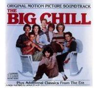 The Big Chill - Original Motion Picture Soundtrack Plus Additional Classics From The Era